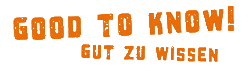gut zu wissen